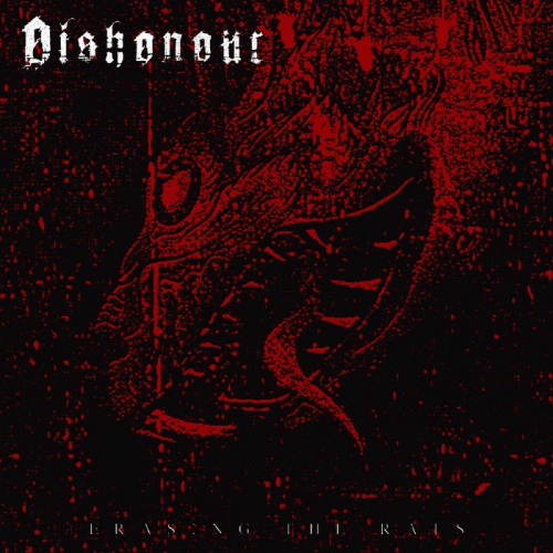 Dishonour : Erasing the Rats (Single)